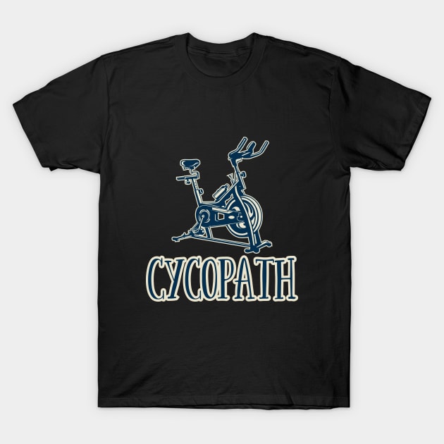 Spin Class - Cycopath T-Shirt by Kudostees